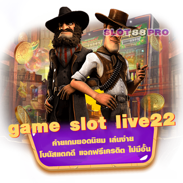 game slot live22